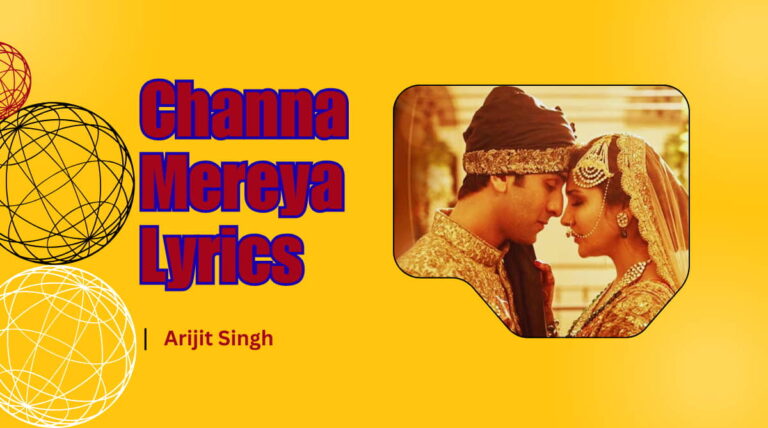 Arijit Singh Channa Mereya Lyrics Image Download