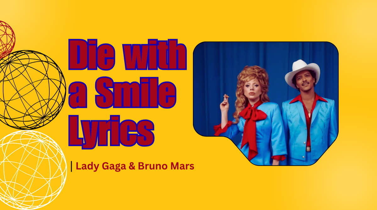 Die with a Smile Lyrics Image Download